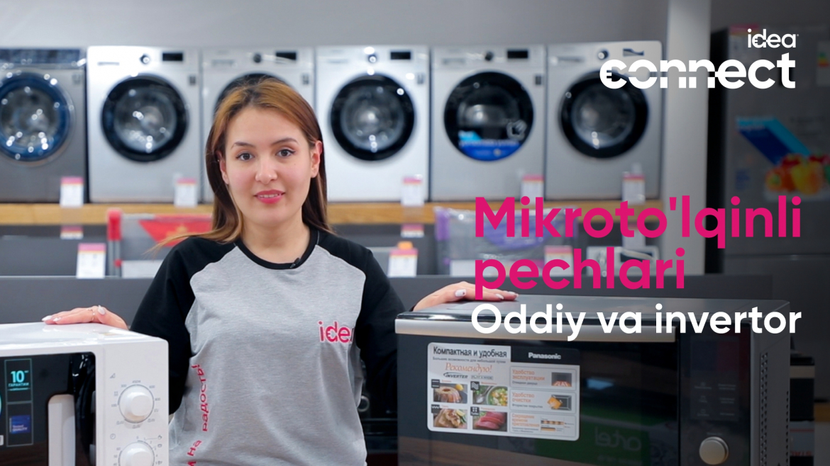 Mikroto'lqin pechlar. Oddiy va Invertor
